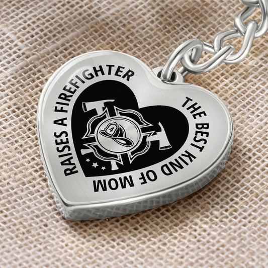 The Best Kind of Mom Raises A Firefighter-01 Graphic Heart Keychain