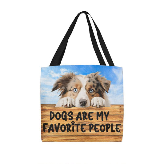 Dogs are my Favorite People Australian Shepard Classic Tote Bag